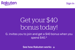 Rakuten $40 Referral Bonus Promo + 15% Cash Back (Ends Soon)