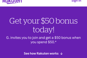 Rakuten Referral Bonus: Best Ever Spend $50, Get $50 (Ends 9/30)