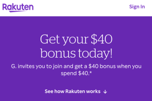 Rakuten Referral Bonus Promo: $40 Cash Back
